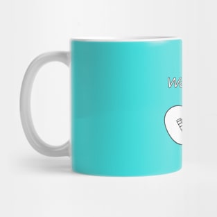 Wanna Uke Around? Mug